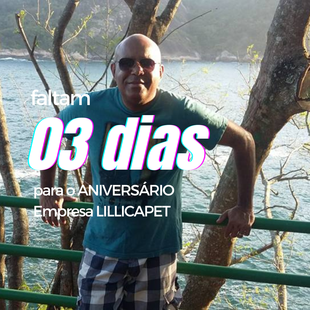 Faltam 3 DIAS para o Aniversário da LillicaPet