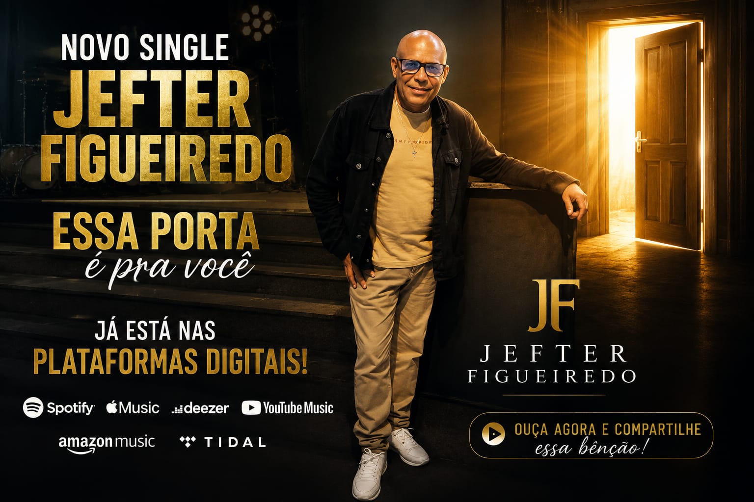 Já nas Plataformas Digitais o novo single de Jefter Figueiredo - Essa Porta é pra você